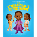 The Sensationally Super Sandy - Hardcover