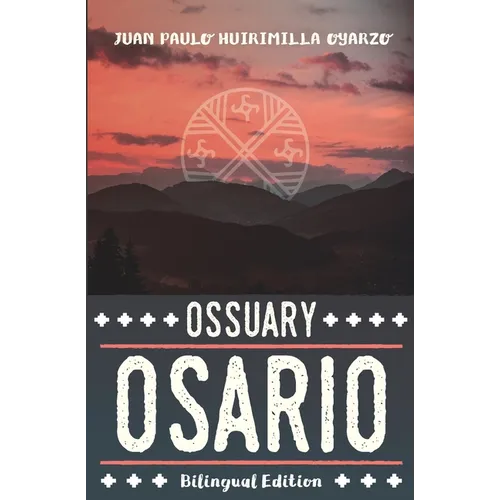 Osario / Ossuary: Bilingual Edition - Paperback