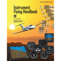 Instrument Flying Handbook: Faa-H-8083-15b - Paperback