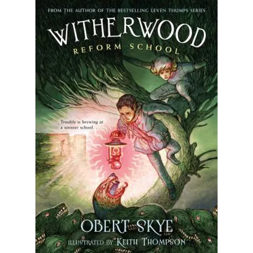 Witherwood Reform School - Paperback