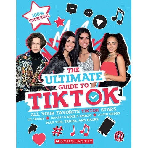 Tiktok: The Ultimate Unofficial Guide! - Paperback