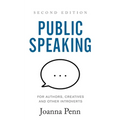 Public Speaking for Authors, Creatives and Other Introverts: Second Edition - Paperback