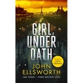 Girl, Under Oath: A Legal Thriller