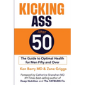Kicking Ass After 50 - Paperback