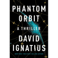 Phantom Orbit: A Thriller - Hardcover