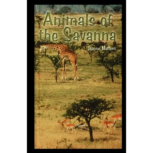 Animals of the Savannah - Paperback