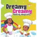 Dreamy Creamy Baking Magically - Hardcover