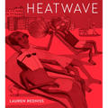 Heatwave - Hardcover