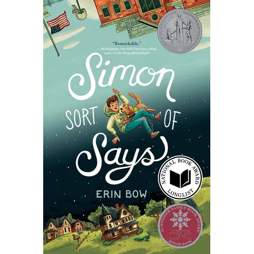 Simon Sort of Says: Newbery Honor Award Winner - Paperback