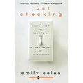 Just Checking: Scenes from the Life of an Obsessive-Compulsive - Paperback
