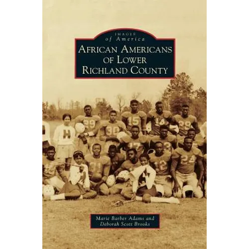 African Americans of Lower Richland County