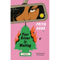 Your Driver Is Waiting - Paperback