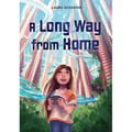 A Long Way from Home - Hardcover