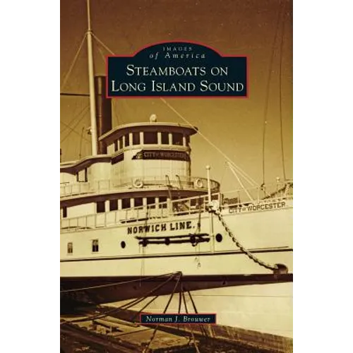 Steamboats on Long Island Sound