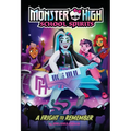 A Fright to Remember (Monster High School Spirits #1) - Paperback