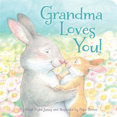 Grandma Loves You! - Hardcover