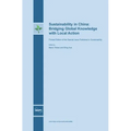 Sustainability in China: Bridging Global Knowledge with Local Action - Hardcover