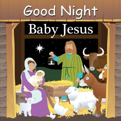 Good Night Baby Jesus - Board Book
