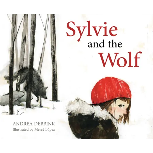 Sylvie and the Wolf - Hardcover
