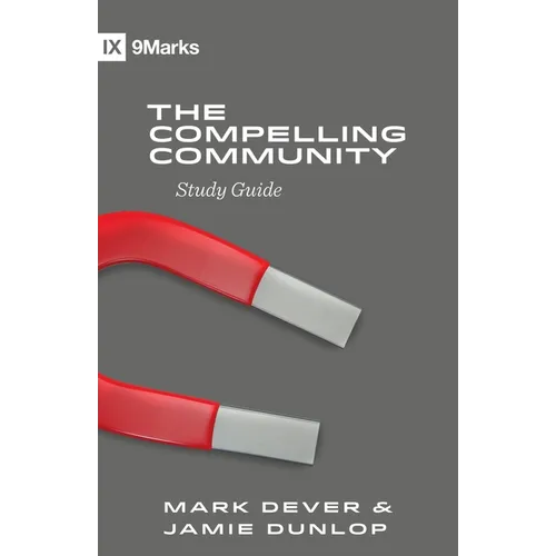 The Compelling Community Study Guide - Paperback