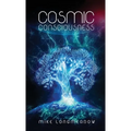 Cosmic Consciousness - Hardcover