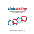 LinkAbility: 4 powerful strategies to maximise your LinkedIn success - Paperback