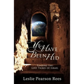 Ye Have Been Hid: Finding the Lost Tribes of Israel - Paperback