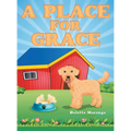 A Place for Grace - Hardcover