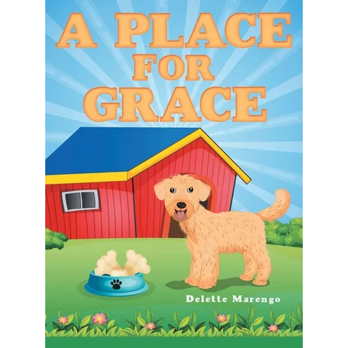 A Place for Grace - Hardcover