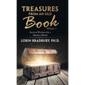 Treasures from an Old Book: Ancient Wisdom for a Modern World - Hardcover