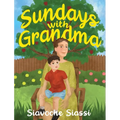 Sundays with Grandma - Hardcover