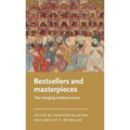 Bestsellers and Masterpieces: The Changing Medieval Canon - Paperback
