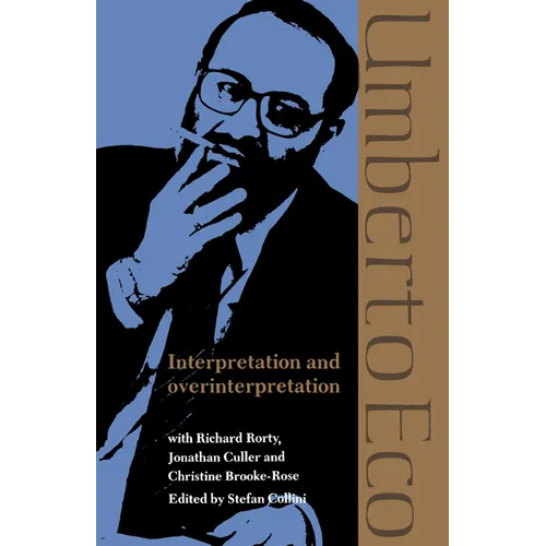 Interpretation and Overinterpretation - Paperback