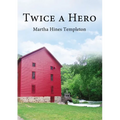 Twice a Hero - Paperback