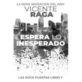 Espera lo inesperado: Las doce puertas parte VII - Paperback