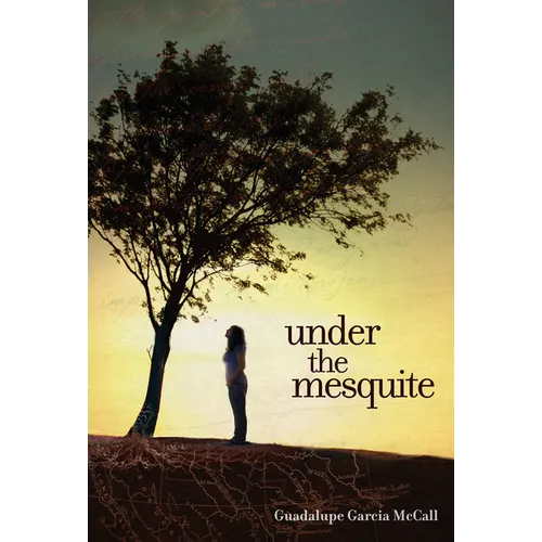 Under the Mesquite - Hardcover