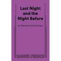 Last Night and the Night Before - Paperback