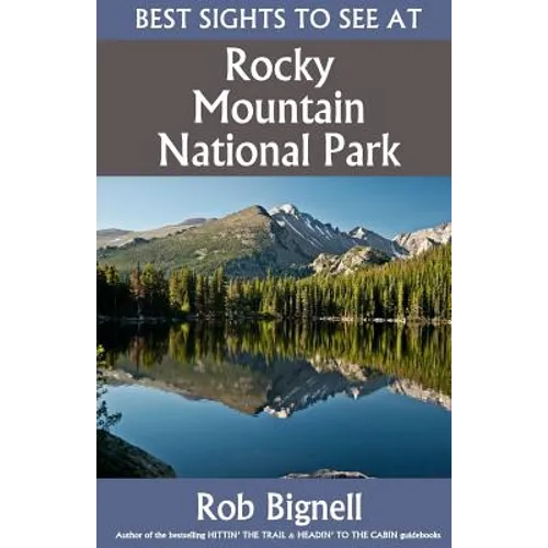 Best Sights to See at Rocky Mountain National Park