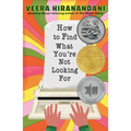 How to Find What You're Not Looking for - Paperback