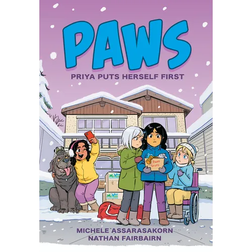 Paws: Priya Puts Herself First: A Graphic Novel - Paperback