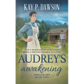 Audrey's Awakening: A Historical Christian Romance - Paperback