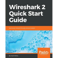 Wireshark 2 Quick Start Guide: Secure your network through protocol analysis - Paperback