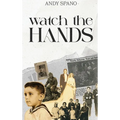 Watch the Hands