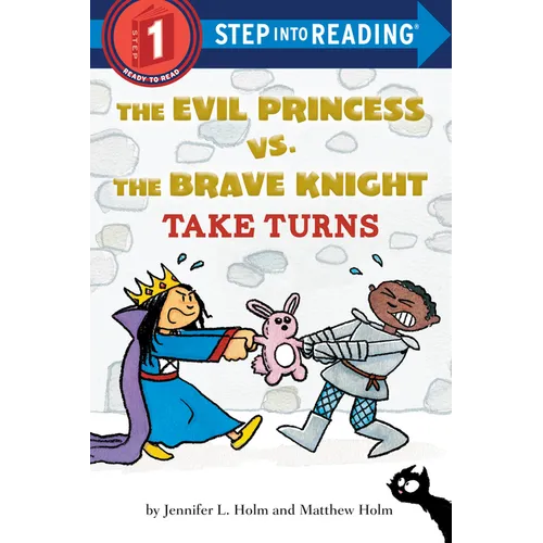 The Evil Princess vs. the Brave Knight: Take Turns - Paperback