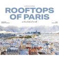 Rooftops of Paris Sketchbook - Hardcover