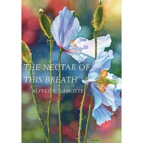 The Nectar of This Breath - Paperback