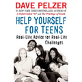 Help Yourself for Teens: Real-Life Advice for Real-Life Challenges - Paperback
