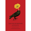 The God of Freedom - Paperback