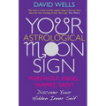 Your Astrological Moon Sign - Paperback