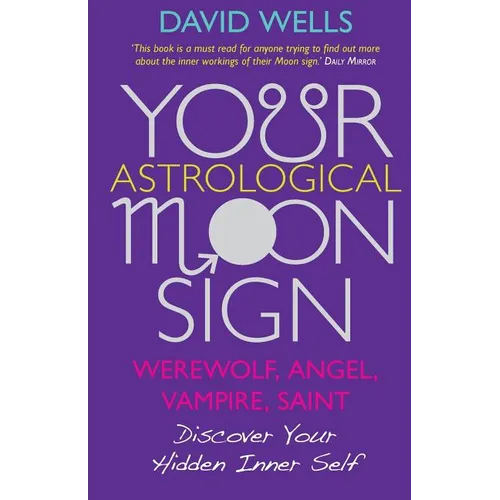 Your Astrological Moon Sign - Paperback